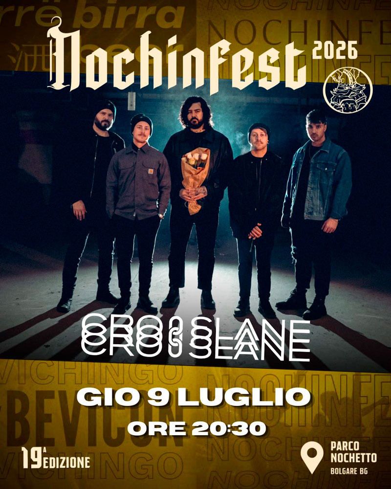 Giovedì 9 Luglio 2026 Ore 20.30 Concerto Crosslane alla Nochinfest Bolgare